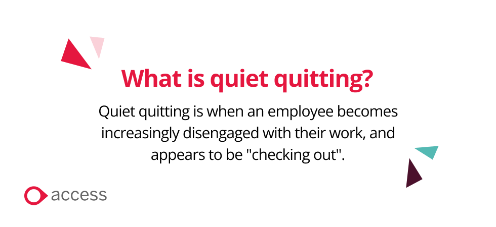 8 Examples Of Quiet Quitting To Help You Identify And Avoid It