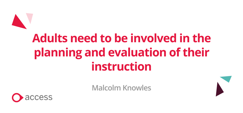 Malcolm Knowles quote on self-directed learning