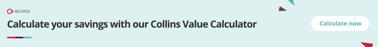 Calculate your savings with our Collins Value Calculator