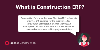 What is construction ERP?