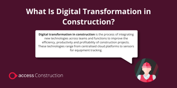 What is digital transformation in construction