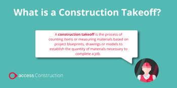 What is a Construction Takeoff?