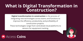 What is digital transformation in construction?