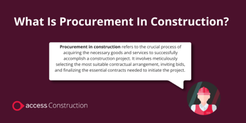 What is procurement in construction