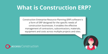 What is Construction ERP?