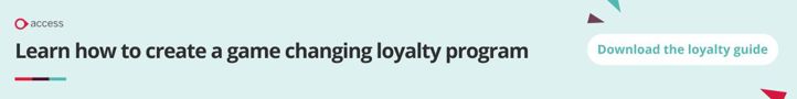 Learn how to create a game changing loyalty program